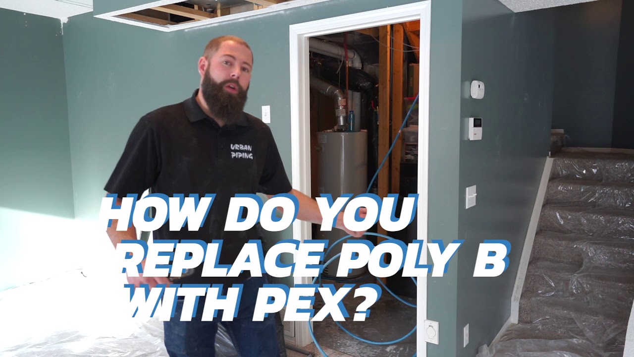 Replacing Poly B with PEX: A Quick Guide